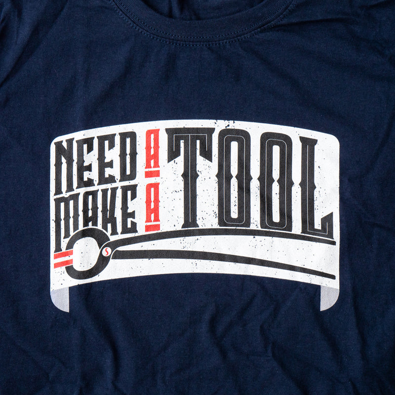NEED A TOOL - MAKE A TOOL SWEATSHIRT!