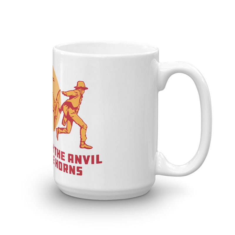 Don't Mess with Anvils Mug